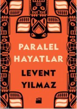Paralel Hayatlar