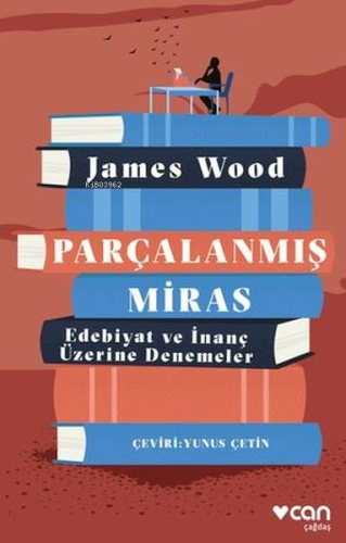Parçalanmış Miras - Edebiyat ve İnanç Üzerine Denemeler - Kitapiks.com
