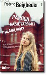 Pardon Nasıl Yardımcı Olabilirim? - Kitapiks.com