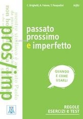 Passato prossimo e İmperfetto - Kitapiks.com