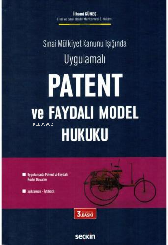 Patent ve Faydalı Model Hukuku - Kitapiks.com