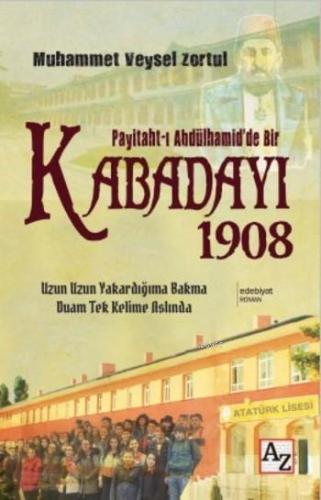 Paytaht-ı Abdülhamid'de Bir Kabadayı 1908 - Kitapiks.com