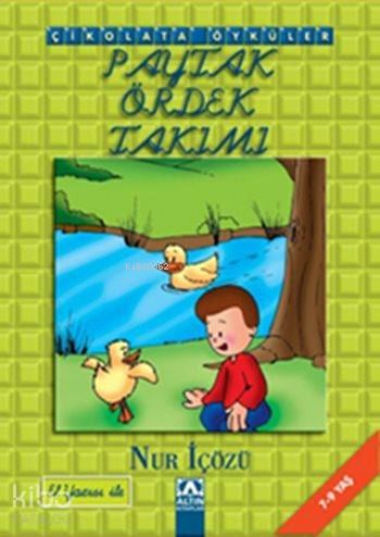 Paytak Ördek Takımı; Çikolata Öyküler - El Yazısı ile