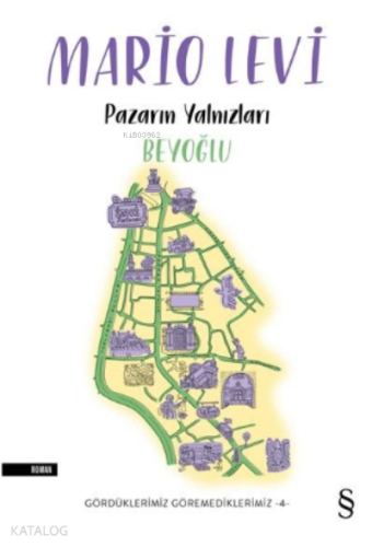 Pazarın Yalnızları Beyoğlu - Kitapiks.com