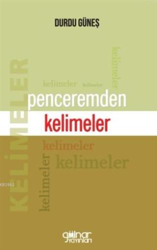 Penceremden Kelimeler
