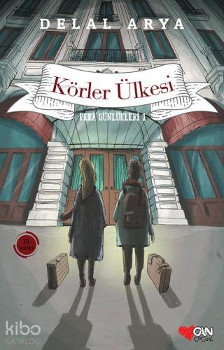 Pera Günlükleri 1 - Körler Ülkesi