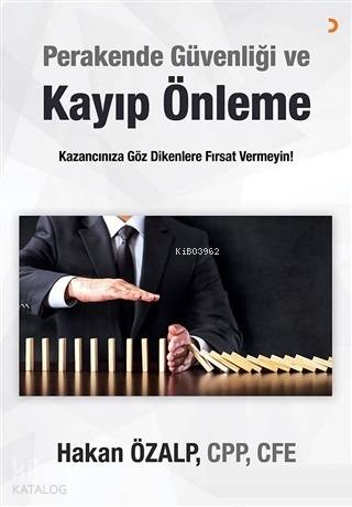 Perakende Güvenliği ve Kayıp Önleme Kazancınıza Göz Dikenlere Fırsat V