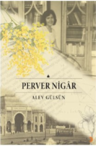Perver Nigâr - Kitapiks.com