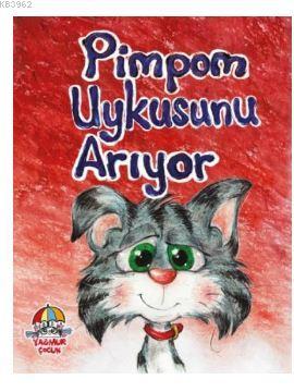 Pimpom Uykusunu Arıyor - Kitapiks.com
