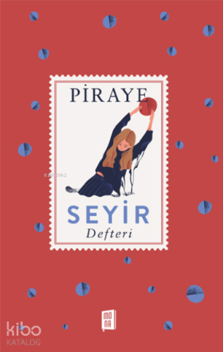 Piraye Seyir Defteri;Ciltli