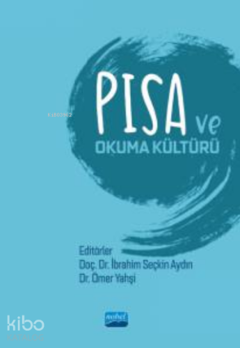 PISA ve Okuma Kültürü - Kitapiks.com