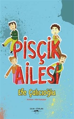 Pisçik Ailesi