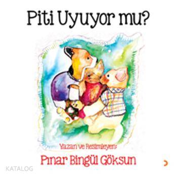 Piti Uyuyor mu? - Kitapiks.com
