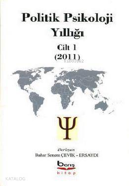 Politik Psikolojik Yıllığı Cilt 1 (2011) - Kitapiks.com