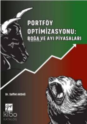 Portföy Optimizasyonu : Boğa ve Ayı Piyasaları