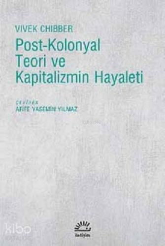 Post-Kolonyal Teori ve Kapitalizmin Hayaleti