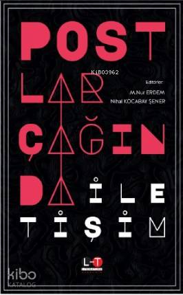 "Post-"lar Çağında İletişim - Kitapiks.com