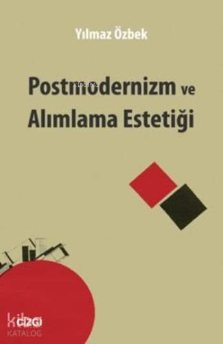 Postmodernizm ve Alımlama Estetiği