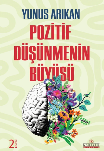Pozitif Düşünmenin Büyüsü