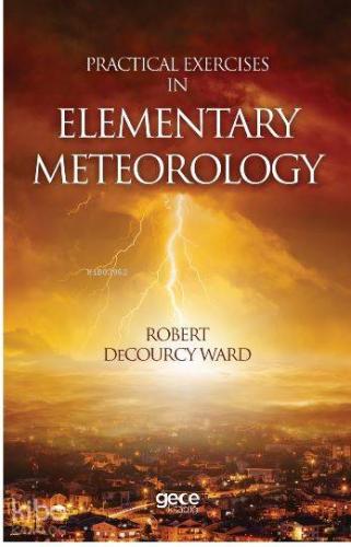 Practical Exercises In Elementary Meteorology - Kitapiks.com