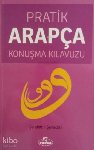Pratik Arapça Konuşma Kılavuzu - Kitapiks.com