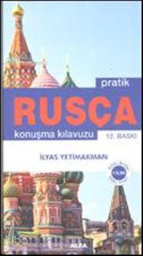 Pratik Rusça Konuşma Klavuzu