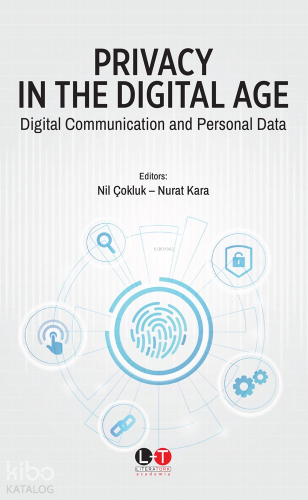 Privacy in The Digital Age - Digital Communication And Personal Data -