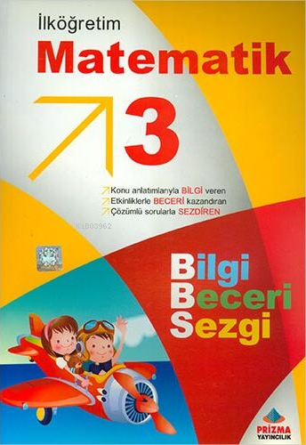Prizma 3.Sınıf İlköğretim Matematik Bilgi Beceri Sezgi - Kitapiks.com