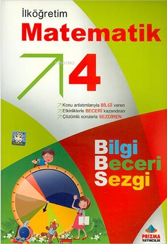 Prizma 4.Sınıf İlköğretim Matematik - Bilgi Beceri Sezgi - Kitapiks.co