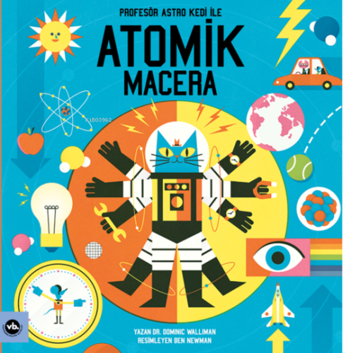 Profesör Astro Kedi ile Atomik Macera - Kitapiks.com