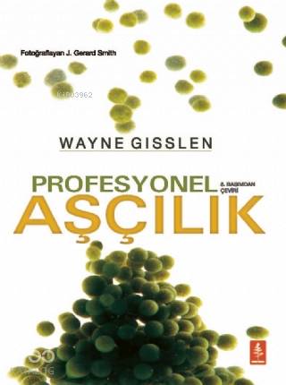 Profesyonel Aşçılık - Professional Cooking - Kitapiks.com
