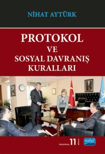 Protokol ve Sosyal Davranış Kuralları - Kitapiks.com