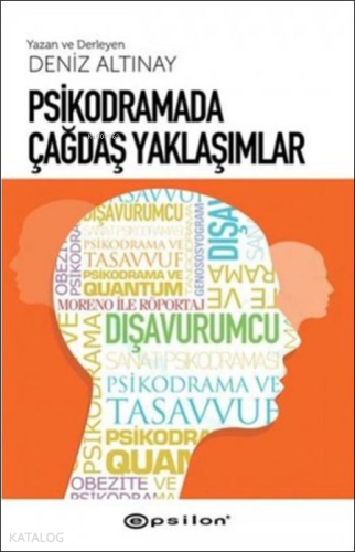 Psikodramada Çağdaş Yaklaşımlar - Kitapiks.com