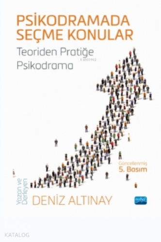 Psikodramada Seçme Konular - Teoriden Pratiğe Psikodrama - Kitapiks.c
