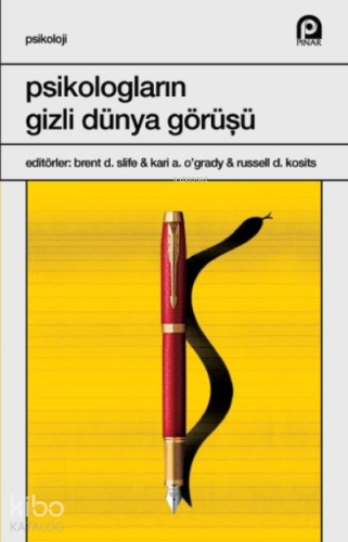 Psikologların Gizli Dünya Görüşü - Kitapiks.com
