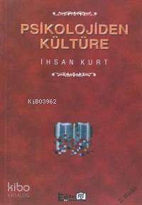 Psikolojiden Kültüre - Kitapiks.com