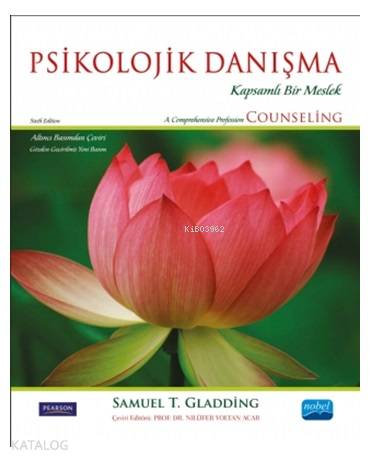 Psikolojik Danışma; Kapsamlı Bir Meslek