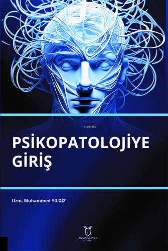 Psikopatolojiye Giriş - Kitapiks.com