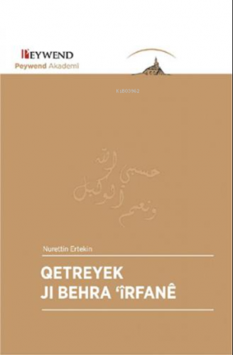 Qetreyek Jı Behra 'Îrfanê