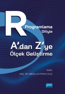R Programlama Diliyle A’dan Z’ye Ölçek Geliştirme - Kitapiks.com