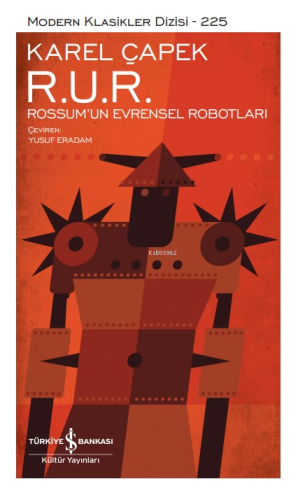 R. U. R. – Rossum’un Evrensel Robotları - Kitapiks.com