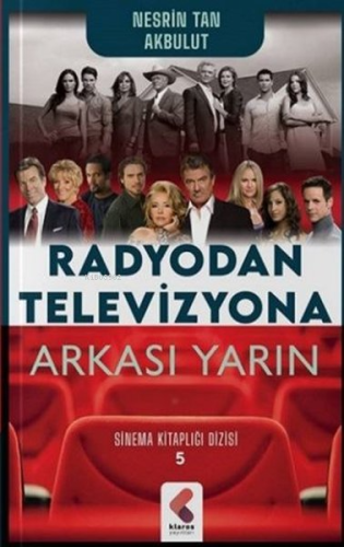 Radyodan Televizyona Arkası Yarın - Sinema Kitaplığı Dizisi 5
