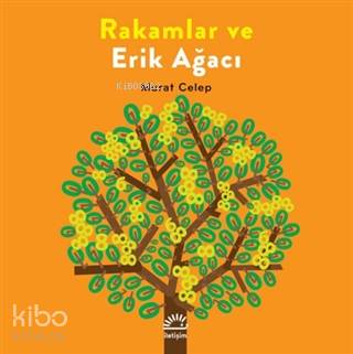 Rakamlar ve Erik Ağacı - Kitapiks.com