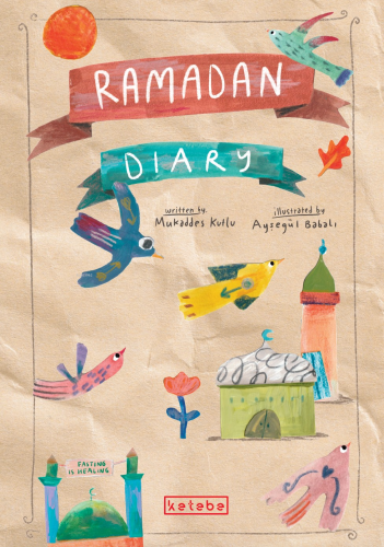 Ramadan Diary - Kitapiks.com