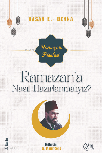 Ramazan'a Nasıl Hazırlanmalıyız?