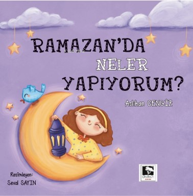 Ramazan'da Neler Yapıyorum? - Kitapiks.com
