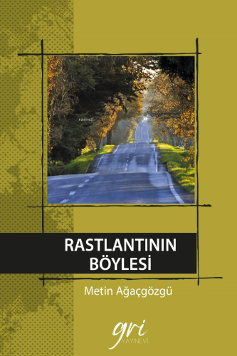 Rastlantının Böylesi - Kitapiks.com