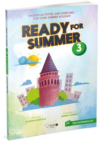 Ready for Summer - 3; Pre-Intermediate (A2) - Kitapiks.com