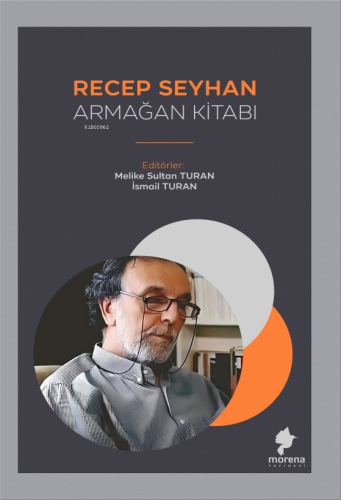 Recep Seyhan Armağan Kitabı - Kitapiks.com