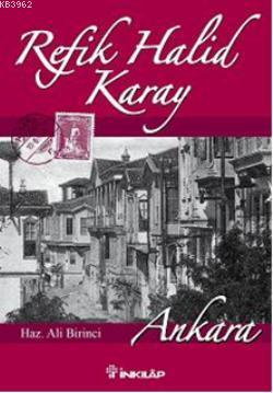 Refik Halid Karay; Ankara - Kitapiks.com